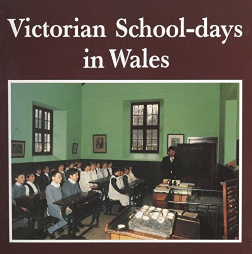 Victorian school days wales - in,