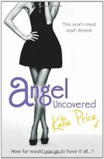 Angel Uncovered,Katie Price- 9780099553182