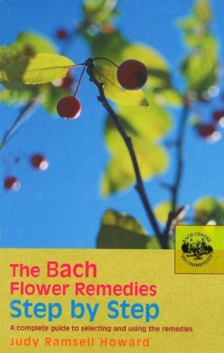 The bach flower - the, remedies