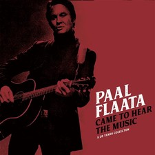 Paal Flaata: Came to hear the
