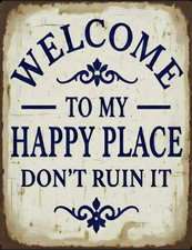 Happy Place  30cm Metal Signs