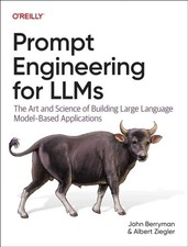 Prompt Engineering for LLMs by