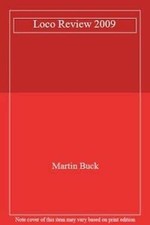 Loco Review 2009 by Buck