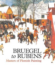 Bruegel to Rubens: Masters of