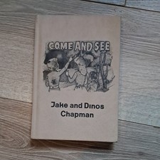 Jake & Dinos Chapman - Come