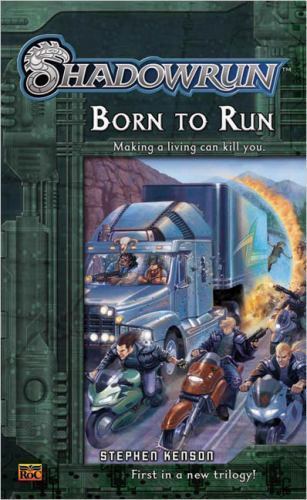 Shadowrun book born to - #1:,