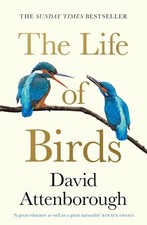 The Life of Birds, Attenborough, David, New condition, Book