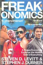 Freakonomics: A Rogue Economist Explores the Hidden Side of Everything,Steven D