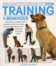Mini Encyclopedia of Dog Training and Behaviour By Colin Tennant