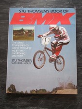 STU THOMSENS BOOK OF BMX OLD SCHOOL BMX ORIGINAL 80S VINTAGE BMX VERY RARE JMC