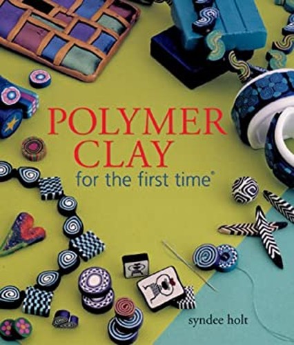 Polymer clay perfect - polymer,