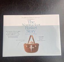 The Nantucket Basket Story