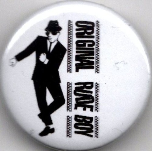 Original rude boy pin - original,
