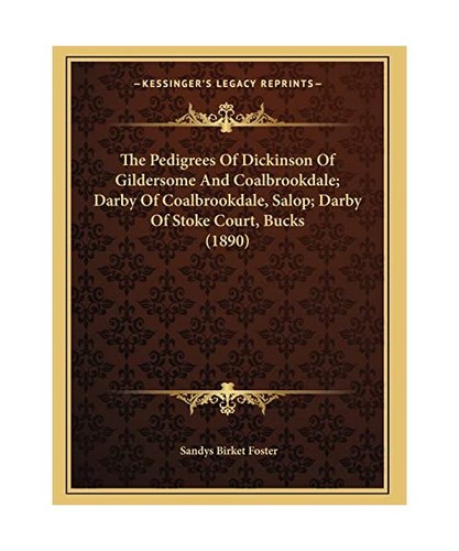 The pedigrees dickinson - of, of