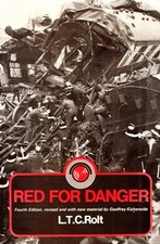 Red for Danger by Rolt, L. T