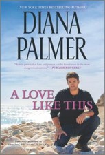 A Love Like This, Palmer, Diana, Excellent Book