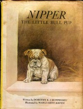 Nipper The Little Bull Dog Pup by Dorothy K L'Hommedieu & Marguerite Kirmse 1965