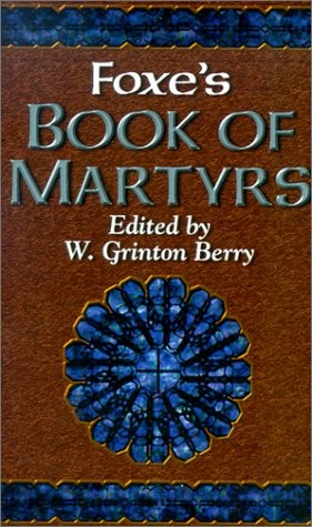 Foxes book martyrs - foxes,
