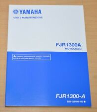 YAMAHA FJR 1300A FJR1300A Uso e Manutenzione Italienisch 2015 Motociclo