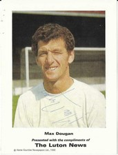 Luton Town - 60's - Max Dougan - Rare hand signed picture