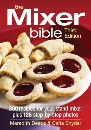 Mixer bible 300 recipes - mixer,