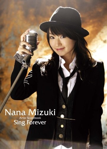 Nana mizuki sing forever - mizuki,