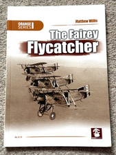 Orange Series - The Fairey Flycatcher