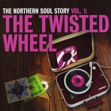 Various Artists: Golden Age of Northern Soul, The - The Twisted Wheel