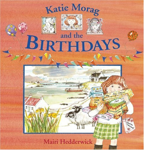 Katie morag and the birthdays - morag,