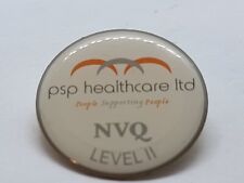 PSP Health CARE LTD Pin Badge NVQ LEVEL 2 PEOPLE SUPPORTING Carer
