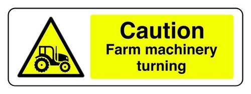Caution farm machinery turning - caution,