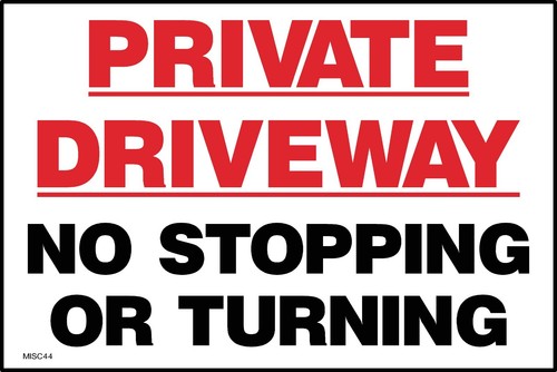 Private driveway stopping - driveway, no