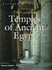 The Complete Temples of Ancient Egypt - Richard H. Wilkinson