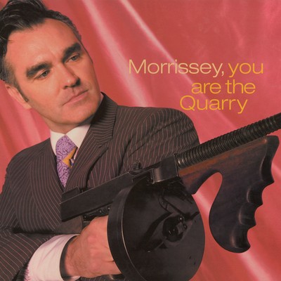 Morrissey you are the quarry - morrissey:,