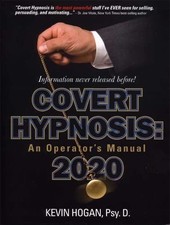 Covert Hypnosis 2020: An Operator's Manual-Kevin Hogan