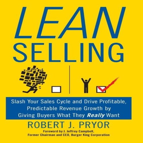 Lean selling slash your - lean, sales