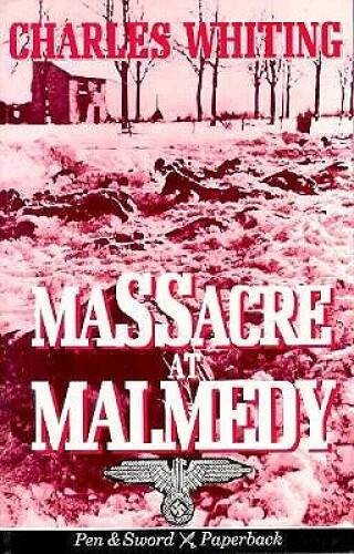 Massacre malmedy the story - massacre, at