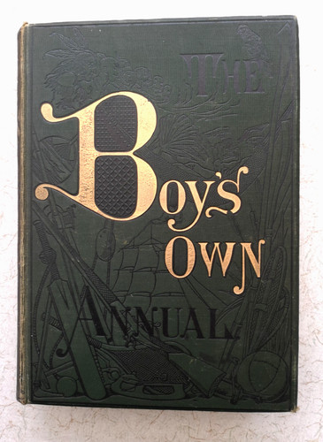 Boy own annual 1892 93 - boy's,