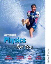 Advanced Physics for You-Keith Johnson, Simmone Hewett, Sue Holt, John Miller