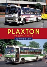 Plaxton the supreme years - plaxton:,