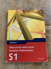 Edexcel AS and A Level Modular Mathematics Statistics 1 S1 by Pearson Education