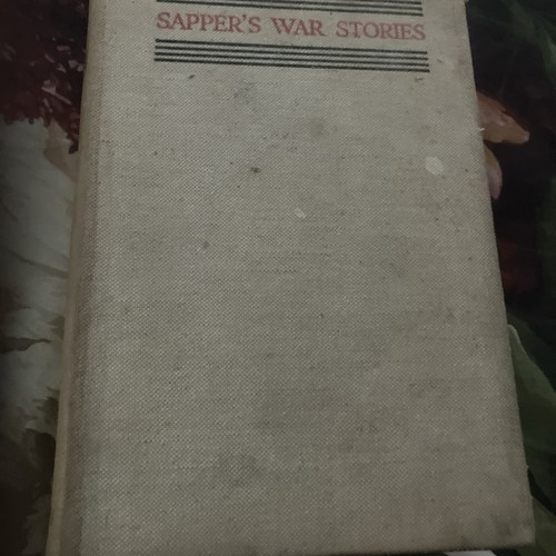 Sapper war stories hodder - sapper’s,