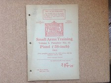 Vintage WW2 - Small Arms Training Vol. 1 Pamphlet No.11 - PISTOL (.38 inch) 1941
