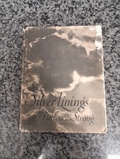 Poetry Book Silver Linings 3rd Edition Patience Strong 1941