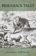 Ridgeback Tales by Hoffman