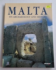 Malta: Its archaeology and history (Miller guides) by Tagliaferro, John Samut