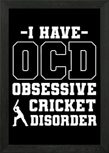 Cricket have ocd framed wall - ocd,