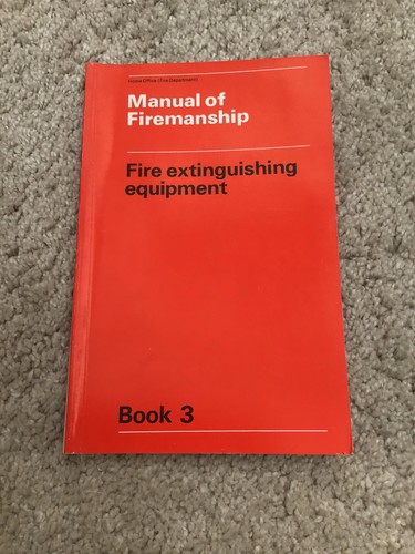 Manual firemanship book 3 - manual, firemanship.
