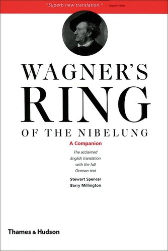 Wagner ring the nibelung - ring, of