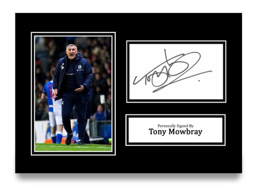 Tony mowbray signed photo - mowbray,